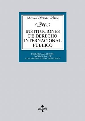 INSTITUCIONES DE DERECHO INTERNACIONAL PÚBLICO | 9788430953417 | DIEZ DE VELASCO, MANUEL | Llibreria L'Illa - Llibreria Online de Mollet - Comprar llibres online