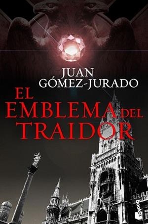 EMBLEMA DEL TRAIDOR, EL | 9788408145745 | GÓMEZ-JURADO, JUAN