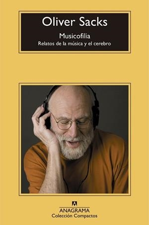 MUSICOFILIA | 9788433977885 | SACKS, OLIVER | Llibreria L'Illa - Llibreria Online de Mollet - Comprar llibres online