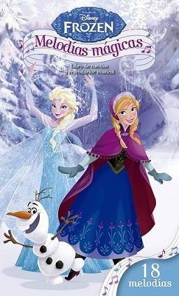 FROZEN. MELODÍAS MÁGICAS | 9788499516981 | DISNEY | Llibreria L'Illa - Llibreria Online de Mollet - Comprar llibres online