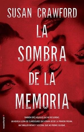 SOMBRA DE LA MEMORIA, LA | 9788499189536 | CRAWFORD, SUSAN | Llibreria L'Illa - Llibreria Online de Mollet - Comprar llibres online