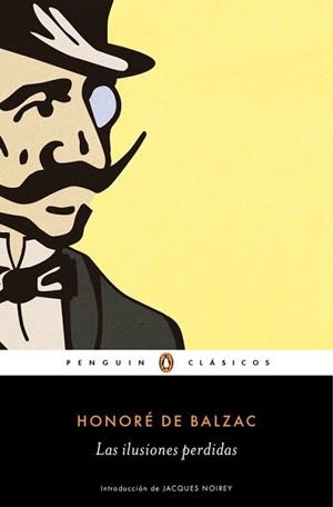 ILUSIONES PERDIDAS, LAS | 9788491050568 | BALZAC, HONORÉ DE | Llibreria L'Illa - Llibreria Online de Mollet - Comprar llibres online