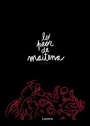 LO PEOR DE MAITENA | 9789500751544 | MAITENA | Llibreria L'Illa - Llibreria Online de Mollet - Comprar llibres online