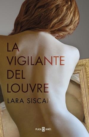 VIGILANTE DEL LOUVRE, LA | 9788401015984 | SISCAR, LARA | Llibreria L'Illa - Llibreria Online de Mollet - Comprar llibres online