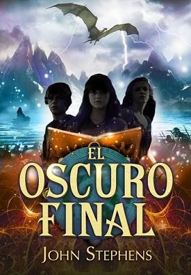 OSCURO FINAL, EL | 9788490431207 | STEPHENS, JOHN | Llibreria L'Illa - Llibreria Online de Mollet - Comprar llibres online