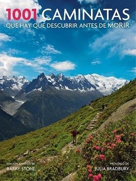 1001 CAMINATAS QUE HAY QUE DESCUBRIR ANTES DE MORIR | 9788416220649 | STONE, BARRY | Llibreria L'Illa - Llibreria Online de Mollet - Comprar llibres online