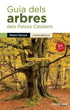 GUIA DELS ARBRES DELS PAÏSOS CATALANS | 9788490343586 | PASQUAL, RAMON