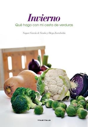 QUÉ HAGO CON MI CESTA DE VERDURAS - INVIERNO | 9788498436518 | GARCÍA DE VICUÑA ECEIZA, NAGORE | Llibreria L'Illa - Llibreria Online de Mollet - Comprar llibres online