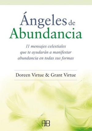 ÁNGELES DE ABUNDANCIA | 9788415292418 | VIRTUE, DOREEN/VIRTUE, GRANT