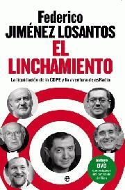 LINCHAMIENTO, EL | 9788499700922 | JIMÉNEZ LOSANTOS, FEDERICO | Llibreria L'Illa - Llibreria Online de Mollet - Comprar llibres online