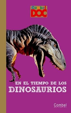 EN EL TIEMPO DE LOS DINOSAURIOS | 9788498256451 | ELIE, MATHILDE | Llibreria L'Illa - Llibreria Online de Mollet - Comprar llibres online