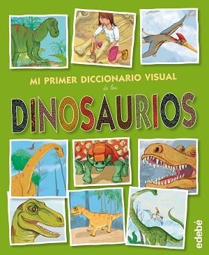 MI PRIMER DICCIONARIO VISUAL DINOSAURIOS | 9788468321226 | VARIOS | Llibreria L'Illa - Llibreria Online de Mollet - Comprar llibres online