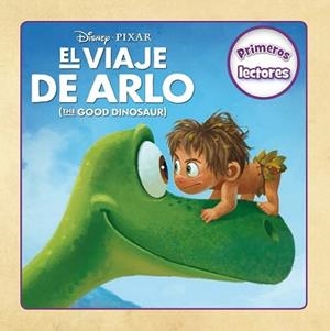 VIAJE DE ARLO. PRIMEROS LECTORES | 9788499517216 | DISNEY | Llibreria L'Illa - Llibreria Online de Mollet - Comprar llibres online