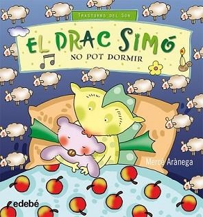 DRAC SIMÓ NO POT DORMIR, EL | 9788468307350 | ARÀNEGA, MERCE | Llibreria L'Illa - Llibreria Online de Mollet - Comprar llibres online