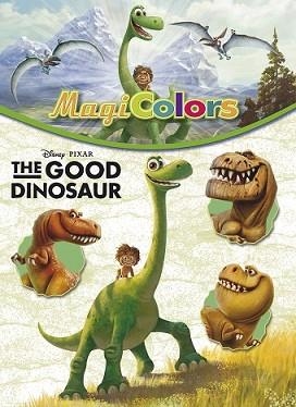 THE GOOD DINOSAUR. MAGICOLORS | 9788416519019 | DISNEY | Llibreria L'Illa - Llibreria Online de Mollet - Comprar llibres online