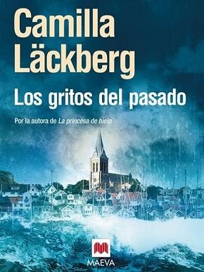GRITOS DEL PASADO, LOS | 9788496748507 | LACKBERG, CAMILLA | Llibreria L'Illa - Llibreria Online de Mollet - Comprar llibres online