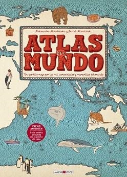 ATLAS DEL MUNDO | 9788416363469 | MIZIELI?SKA, ALEKSANDRA/MIZIELI?SKI, DANIEL | Llibreria L'Illa - Llibreria Online de Mollet - Comprar llibres online