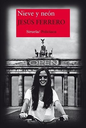 NIEVE Y NEÓN | 9788416465330 | FERRERO, JESÚS | Llibreria L'Illa - Llibreria Online de Mollet - Comprar llibres online