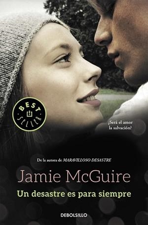 DESASTRE ES PARA SIEMPRE, UN | 9788466330381 | MCGUIRE, JAMIE | Llibreria L'Illa - Llibreria Online de Mollet - Comprar llibres online