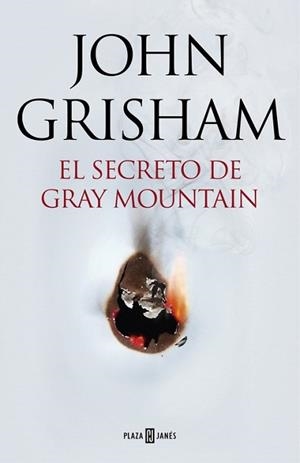 SECRETO DE GRAY MOUNTAIN, EL | 9788401015434 | GRISHAM, JOHN | Llibreria L'Illa - Llibreria Online de Mollet - Comprar llibres online