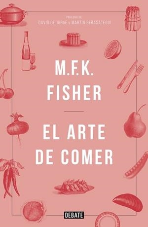 ARTE DE COMER, EL | 9788499925691 | FISHER, M.F.K. | Llibreria L'Illa - Llibreria Online de Mollet - Comprar llibres online