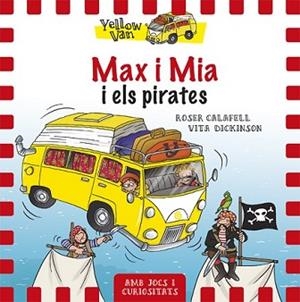 MAX I MIA I ELS PIRATES | 9788424656522 | DICKINSON, VITA | Llibreria L'Illa - Llibreria Online de Mollet - Comprar llibres online