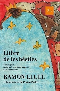 LLIBRE DE LES BÈSTIES, EL | 9788475885841 | LLULL, RAMÓN  | Llibreria L'Illa - Llibreria Online de Mollet - Comprar llibres online
