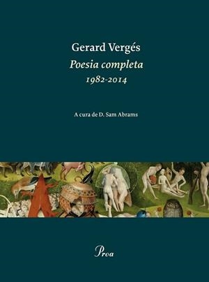 POESIA COMPLETA 1982-2014 | 9788475885926 | VERGES, GERARD | Llibreria L'Illa - Llibreria Online de Mollet - Comprar llibres online