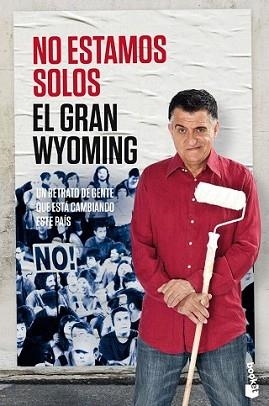 NO ESTAMOS SOLOS | 9788408143918 | EL GRAN WYOMING | Llibreria L'Illa - Llibreria Online de Mollet - Comprar llibres online