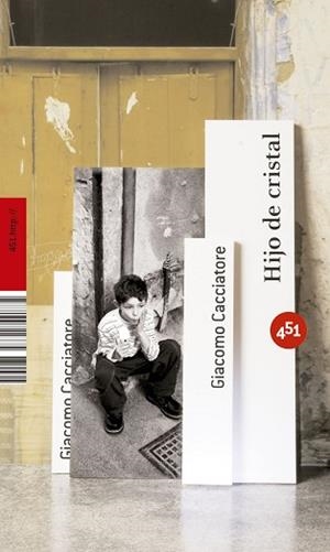 HIJO DE CRISTAL | 9788496822375 | CACCIATORE, GIACOMO | Llibreria L'Illa - Llibreria Online de Mollet - Comprar llibres online