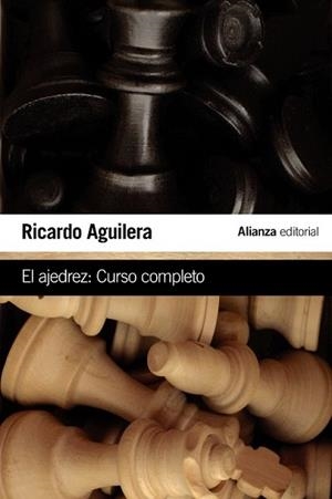 AJEDREZ, EL | 9788491041337 | AGUILERA, RICARDO