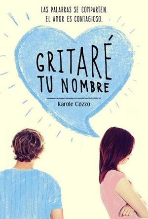 GRITARÉ TU NOMBRE | 9788420488196 | COZZO, KAROLE