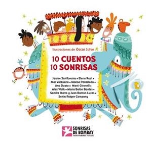 10 CUENTOS 10 SONRISAS | 9788448844349 | VARIOS AUTORES/JULVE,OSCAR | Llibreria L'Illa - Llibreria Online de Mollet - Comprar llibres online