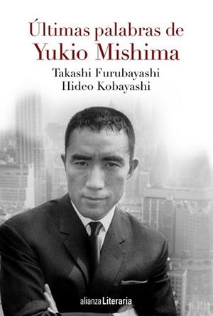 ÚLTIMAS PALABRAS | 9788491041597 | MISHIMA, YUKIO/KOBAYASHI, HIDEO/FURUBAYASHI, TAKASHI | Llibreria L'Illa - Llibreria Online de Mollet - Comprar llibres online