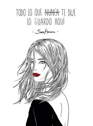 TODO LO QUE NUNCA TE DIJE LO GUARDO AQUÍ | 9788416489213 | HERRANZ, SARA | Llibreria L'Illa - Llibreria Online de Mollet - Comprar llibres online