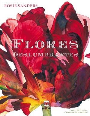 FLORES DESLUMBRANTES  | 9788416363421 | ROSI, SANDERS 