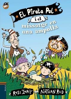 PIRATA POL I EL MISSATGE EN UNA AMPOLLA, EL | 9788447929993 | IMPEY, ROSE | Llibreria L'Illa - Llibreria Online de Mollet - Comprar llibres online