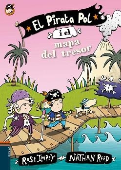 PIRATA POL I EL MAPA DEL TRESOR, EL | 9788447930036 | IMPEY, ROSE | Llibreria L'Illa - Llibreria Online de Mollet - Comprar llibres online