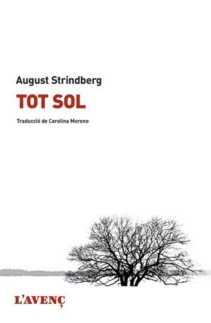 TOT SOL | 9788488839923 | STRINDBERG, AUGUST | Llibreria L'Illa - Llibreria Online de Mollet - Comprar llibres online