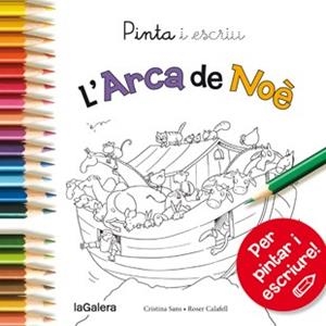 PINTA I ESCRIU L'ARCA DE NOÈ | 9788424654610 | SANS MESTRE, CRISTINA | Llibreria L'Illa - Llibreria Online de Mollet - Comprar llibres online