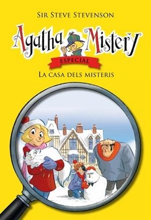 AGATHA MISTERY: LA CASA DELS MISTERIS | 9788424656799 | STEVENSON, SIR STEVE | Llibreria L'Illa - Llibreria Online de Mollet - Comprar llibres online