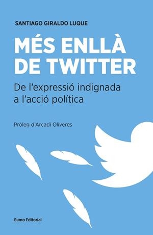 MES ENLLA DE TWITER | 9788497665537 | GIRALDO LUQUE, SANTIAGO