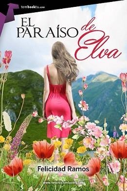 PARAÍSO DE ELVA, EL | 9788415747819 | RAMOS-CEREZO, FELICIDAD | Llibreria L'Illa - Llibreria Online de Mollet - Comprar llibres online