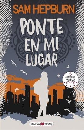 PONTE EN MI LUGAR | 9788416363520 | HEPBURN, SAM | Llibreria L'Illa - Llibreria Online de Mollet - Comprar llibres online