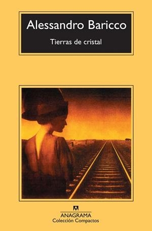 TIERRAS DE CRISTAL | 9788433977007 | BARICCO, ALESSANDRO | Llibreria L'Illa - Llibreria Online de Mollet - Comprar llibres online