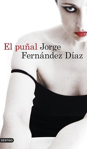 PUÑAL, EL | 9788423350025 | FERNÁNDEZ DÍAZ, JORGE | Llibreria L'Illa - Llibreria Online de Mollet - Comprar llibres online