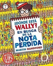 DÓNDE ESTÁ WALLY? EN BUSCA DE LA NOTA PERDIDA | 9788416075546 | HANDFORD, MARTIN