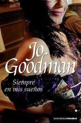 SIEMPRE EN MIS SUEÑOS (NF) | 9788408079569 | GOODMAN, JO | Llibreria L'Illa - Llibreria Online de Mollet - Comprar llibres online