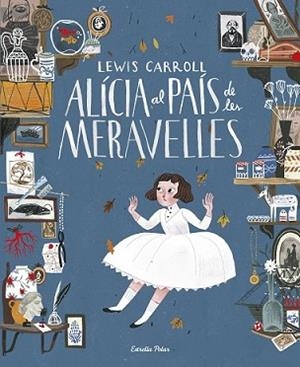 ALÍCIA AL PAÍS DE LES MERAVELLES | 9788416519705 | CARROLL, LEWIS | Llibreria L'Illa - Llibreria Online de Mollet - Comprar llibres online