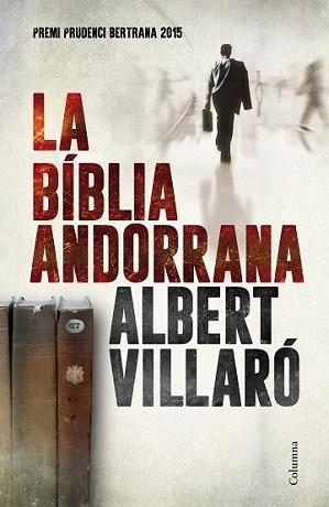 BÍBLIA ANDORRANA, LA | 9788466420273 | VILLARÓ, ALBERT | Llibreria L'Illa - Llibreria Online de Mollet - Comprar llibres online